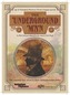 The Undergound Man