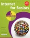 Internet for Seniors in easy steps - Windows 7 Edition