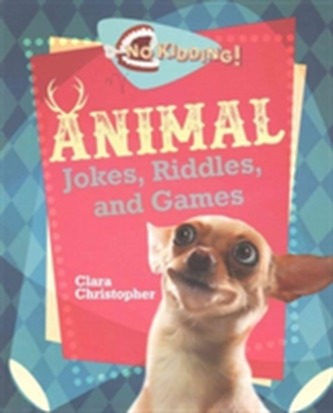 Animal Games, Jokes, and Riddles