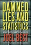 Damned Lies and Statistics