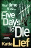 Five Days to Die