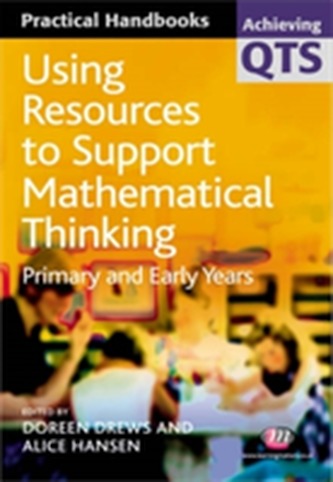 Using Resources to Support Mathematical Thinking