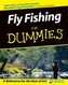 Fly Fishing For Dummies