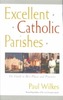 Excellent Catholic Parishes