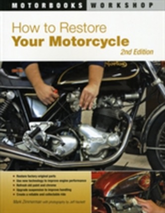 How to Restore Your Motorcycle