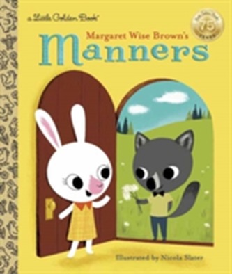 Margaret Wise Brown's Manners