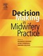 Decision-Making in Midwifery Practice