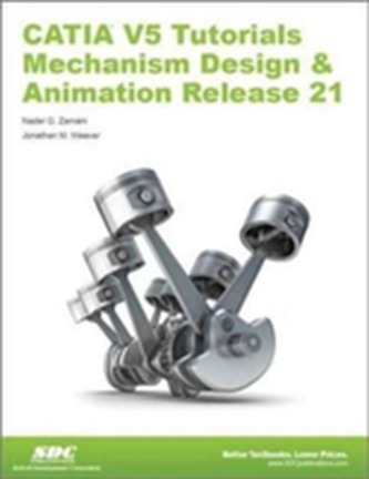 CATIA V5 Tutorials Mechanism Design & Animation Release 21
