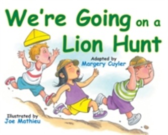 We're Going On A Lion Hunt