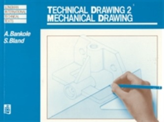Technical Drawing 2: Mechanical Drawing