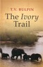 The Ivory Trail