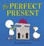 The Perfect Present
