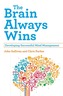 The Brain Always Wins