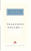 Tragedies Volume 1