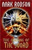 The Forging of the Sword