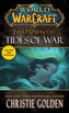World of Warcraft: Jaina Proudmoore: Tides of War