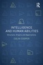 Intelligence and Human Abilities