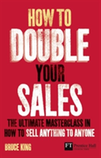 How to Double Your Sales
