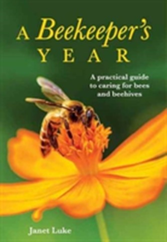 A Beekeeper's Year