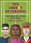 You Cannot Be Serious! The Graphic Guide to Tennis