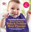 Annabel Karmel's New Complete Baby & Toddler Meal Planner - 4th Edition
