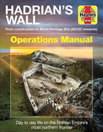 Hadrian's Wall Operations Manual