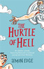 The Hurtle of Hell