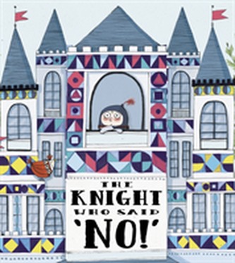 The Knight Who Said No!