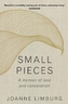 Small Pieces