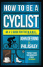 How to be a Cyclist