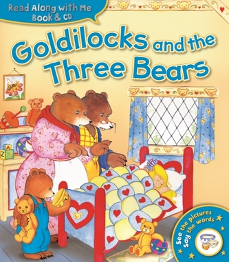 Read Along with Me: Goldilocks and the Three Bears (Book & CD)