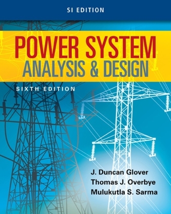 Power System Analysis and Design, SI Edition
