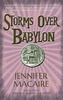 Storms over Babylon