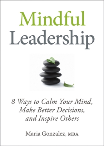 Mindful Leadership