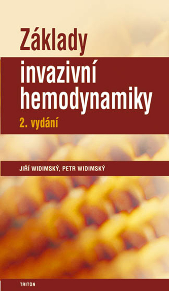 Základy invazivní hemodynamiky