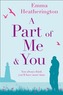 A Part of Me and You
