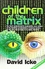 Children of the Matrix