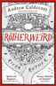 Rotherweird