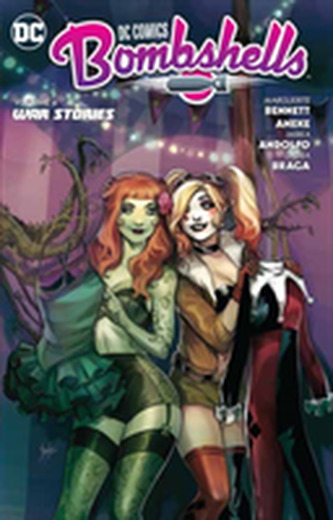 DC Comics: Bombshells Vol. 6