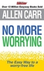 Allen Carrs No More Worrying