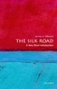 The Silk Road: A Very Short Introduction