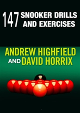 147 Snooker Drills and Exercises