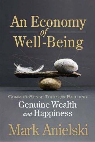 An Economy of Well-Being