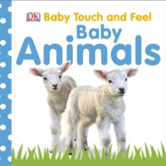 Touch and Feel Baby Animals