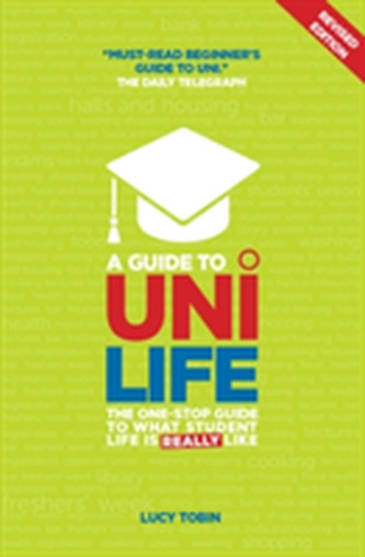 A Guide to Uni Life (Revised Edition)