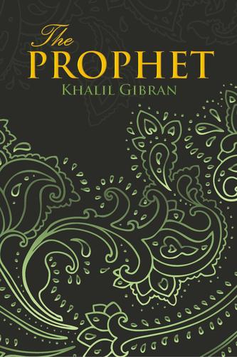 Prophet (Wisehouse Classics Edition)