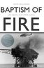 Baptism of Fire