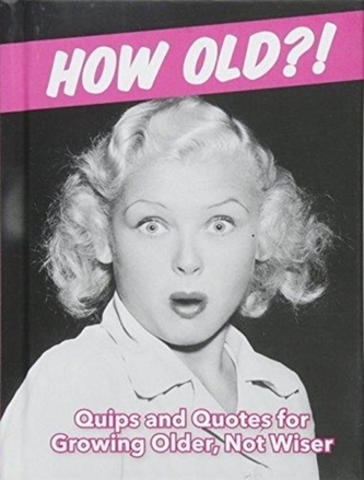 How Old?! (for women)