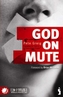 God on Mute