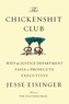 The Chickenshit Club